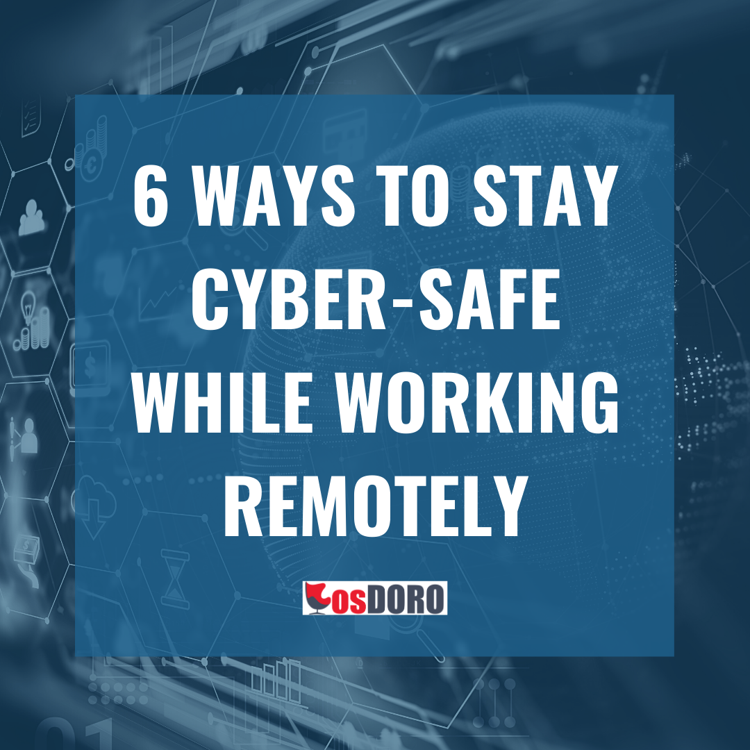 6 ways to stay cyber safe